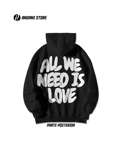 All we need is love-hoodie