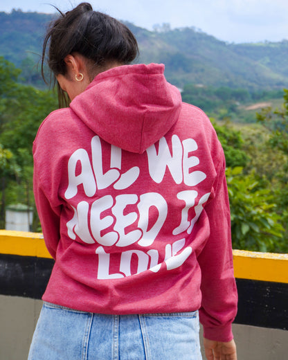 All we need is love-hoodie